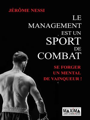 cover image of Le management est un sport de combat